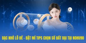Lô đề nohu90 - Sân chơi lý tưởng để lô thủ thử vận may